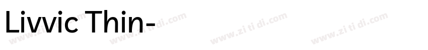 Livvic Thin字体转换